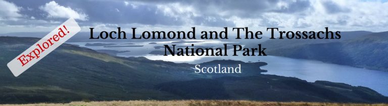 Exploring Loch Lomond and the Trossachs National Park