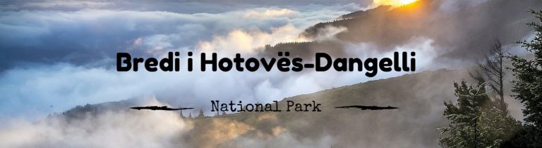 Bredi i Hotovës-Dangelli National Park