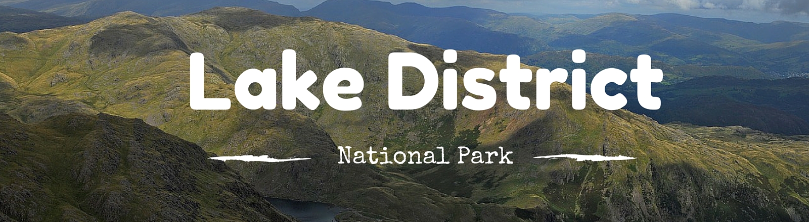 Lake District National Park | National Parks Guy