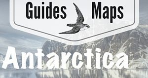 Antarctica Guides and Maps, National Parks Guy