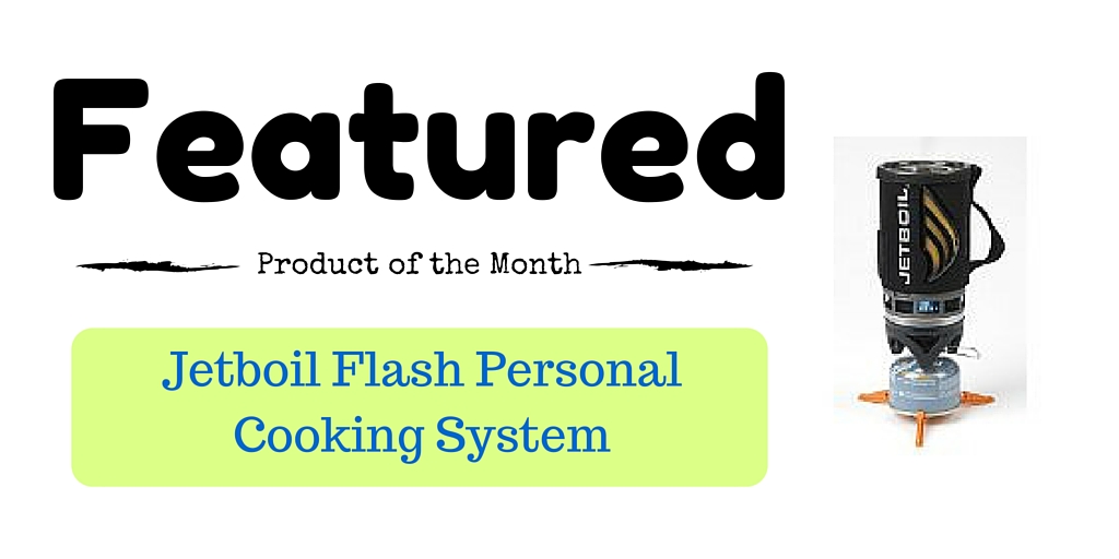Featured - Jetboil Flash, National Parks Guy