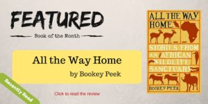 Featured - all the way home, bookey peek, book, National Parks Guy