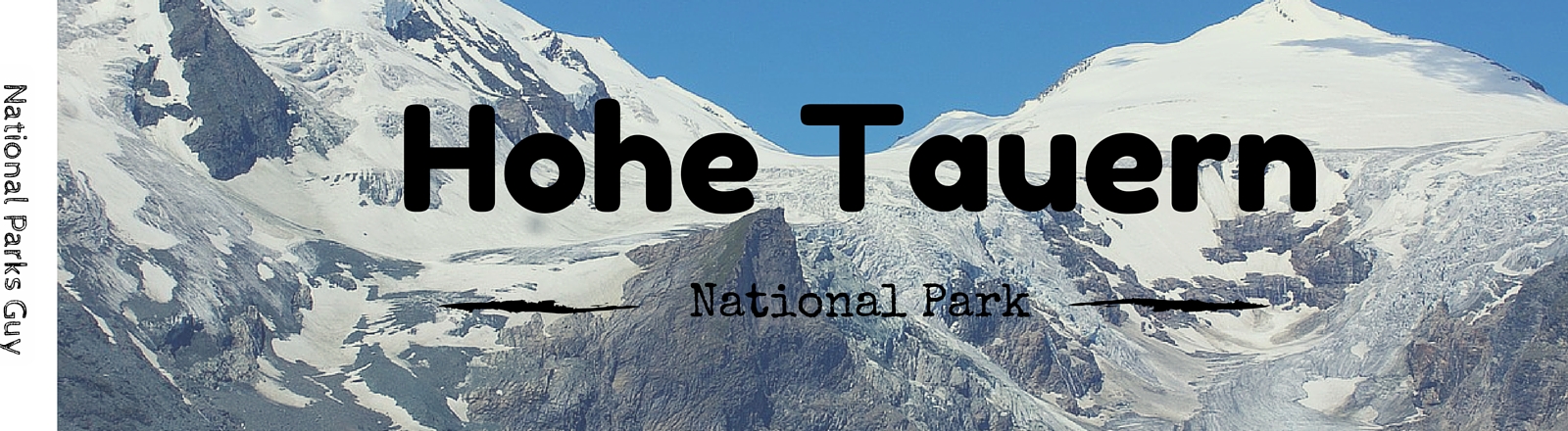 Hohe Tauern National Park, Austria, National Parks Guy