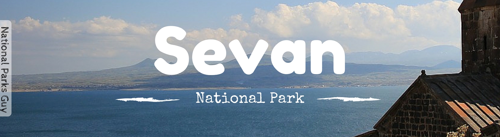 Sevan National Park, Armenia, National Parks Guy