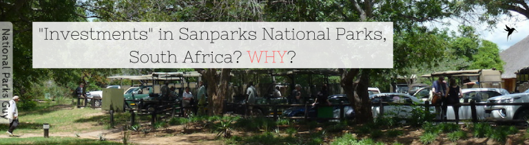 ” Investments” in SANParks National Parks, South Africa. Why?